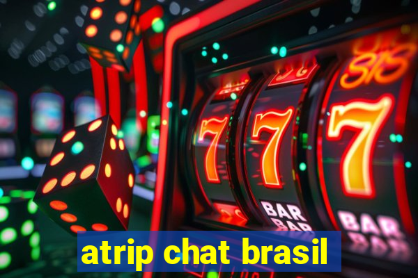 atrip chat brasil